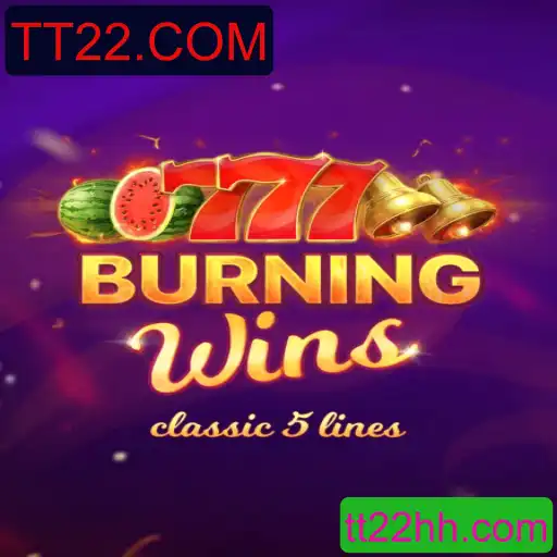 Explorando o Mundo Excitante de BurningWins no TT22.COM